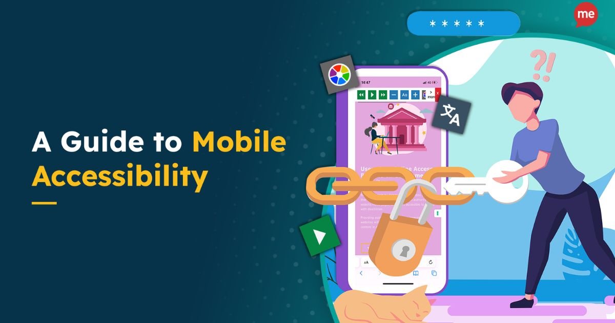 Accessibility Mediums of Castle App – Mobiles & Web